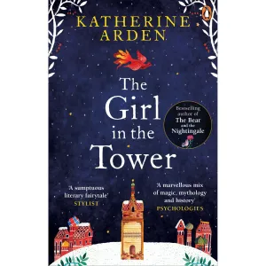The Girl in The Tower By  Katherine Arden